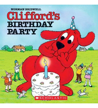 英文绘本： CLIFFORD'S BIRTHDAY PARTY