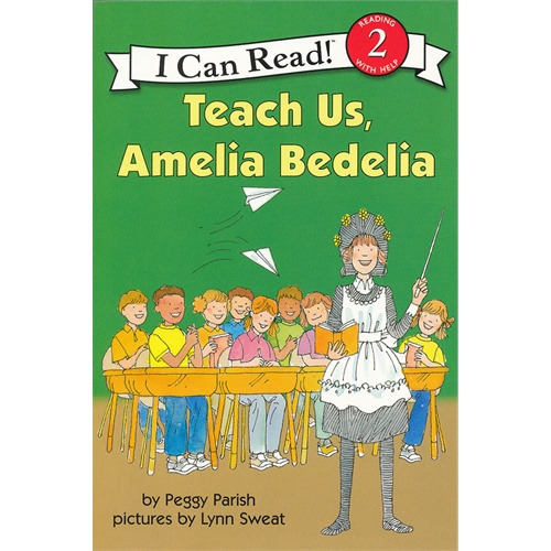 英文绘本：Teach Us, Amelia Bedelia
