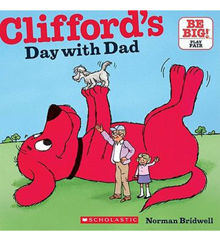 英文绘本：CLIFFORD'S DAY WITH DAD